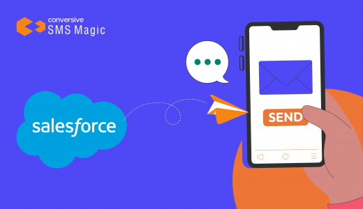 How to Send SMS from Salesforce with SMS Magic